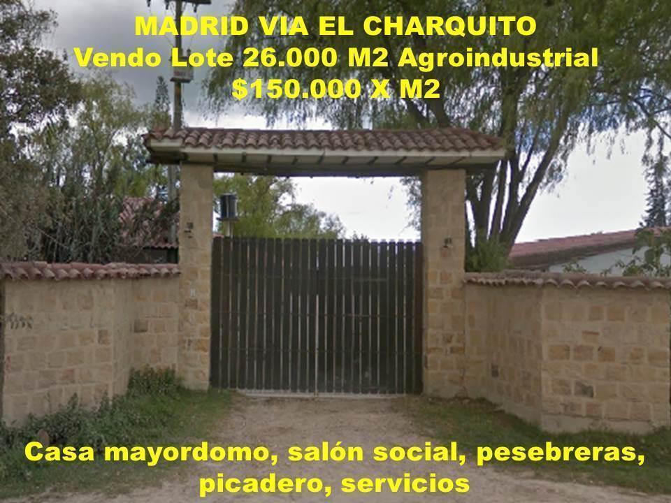 VENDO LOTE AGROINDUSTRIAL VEREDA CHARQUITO