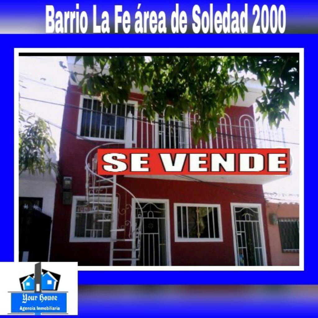 Oportunidad Vendo Casa Incluye Los Apartamentos Barrio La Fe Área  2000