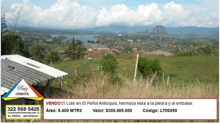 VENDO!!! LOTE EN EL PEÑOL  CON HERMOSA VISTA