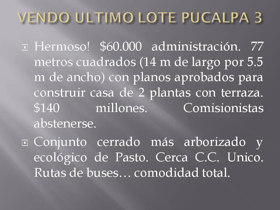 ULTIMO LOTE EN PUCALPA PASTO COLOMBIA